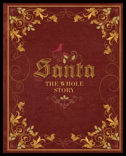 【预售】Santa: The Whole Story: Truthful Answe