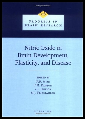 【预售】Nitric Oxide in Brain Development, Plasticity, an