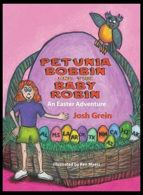 【预售】Petunia Bobbin and the Baby Robin: An Easter Adve
