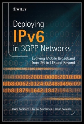 【预售】Deploying Ipv6 in 3gpp Networks: Evolving Mobile