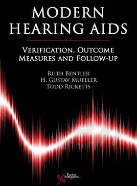 【预售】Modern Hearing AIDS: Verification, Outcome Mea...
