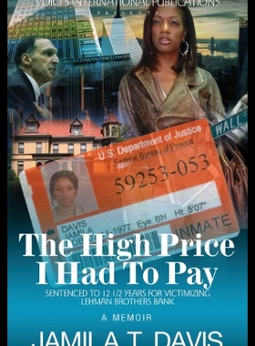 【预售】The High Price I Had to Pay: Sentenced to 12 1/2
