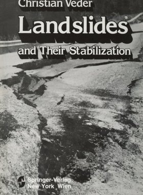 【预订】Landslides and Their Stabilization