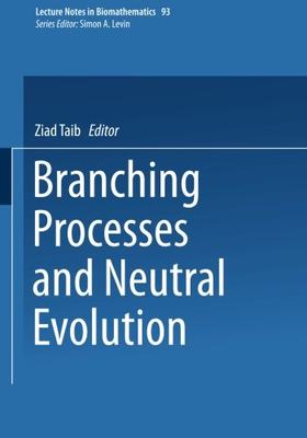 【预订】Branching Processes and Neutral Evolution