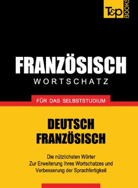 【预售】Franzosischer Wortschatz Fur Das Selbststudium...