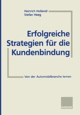 【预售】Erfolgreiche Strategien Fur Die Kundenbindung:...