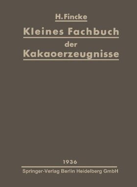 【预订】Kleines Fachbuch Der Kakaoerzeugniss...