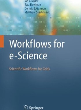 【预订】Workflows for E-Science: Scientific ...