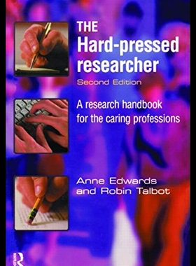 【预售】The Hard-Pressed Researcher: A Researc