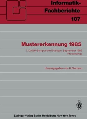 【预订】Mustererkennung 1985: 7. Dagm-Sympos...