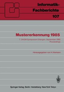 【预订】Mustererkennung 1985: 7. Dagm-Sympos...