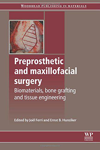【预订】Preprosthetic and Maxillofacial Surgery