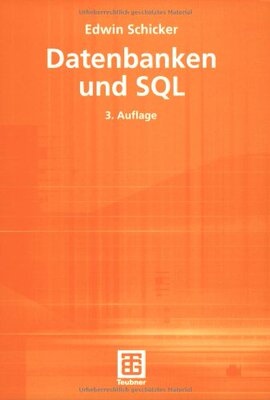 【预售】Datenbanken Und SQL: Eine Praxisorie...