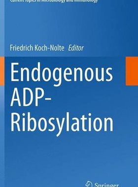 【预订】Endogenous Adp-Ribosylation