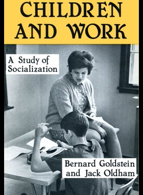 【预售】Children and Work: A Study of Socialization