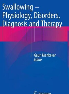 【预订】Swallowing – Physiology, Disorders, ...