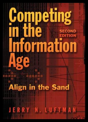 【预售】Competing in the Information Age: Align in the