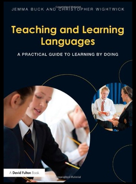 【预售】Teaching and Learning Languages: A Practical Guid