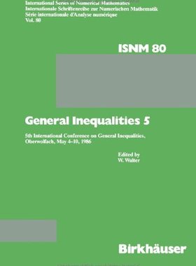 【预售】General Inequalities 5: 5th International Conf...