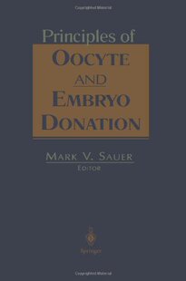【预售】Principles of Oocyte and Embryo Donation