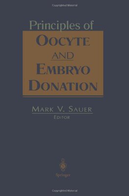【预售】Principles of Oocyte and Embryo Donation