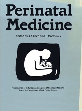 【预订】Perinatal Medicine: Proceedings of t...