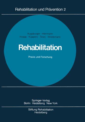 【预订】Rehabilitation Praxis Und Forschung