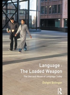【预售】Language, the Loaded Weapon: The Use a