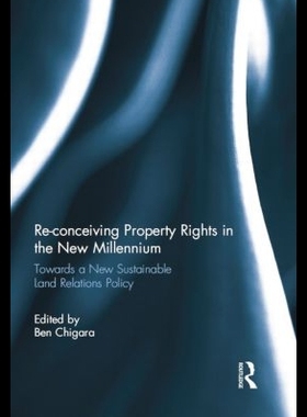 【预售】Re-Conceiving Property Rights in the N