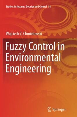 【预订】Fuzzy Control in Environmental Engineering