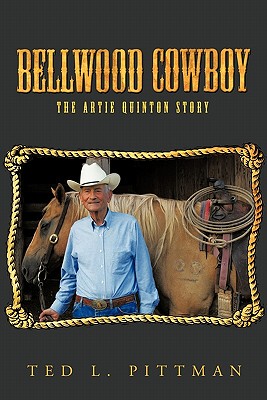 【预售】Bellwood Cowboy: The Artie Quinton Story