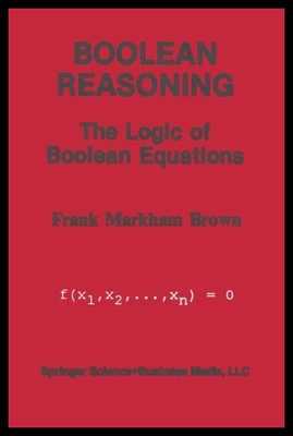 【预售】Boolean Reasoning: The Logic of Boolean Equations