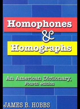 【预售】Homophones and Homographs: An American Dictionary