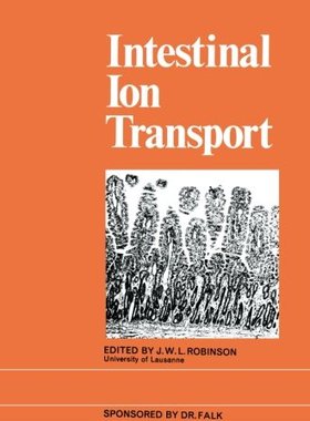 【预订】Intestinal Ion Transport: The Procee...