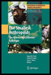 【预售】The Smallest Anthropoids: The Marmoset/Callimico