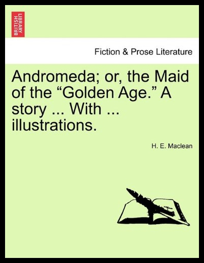 【预售】Andromeda; Or, the Maid of the 