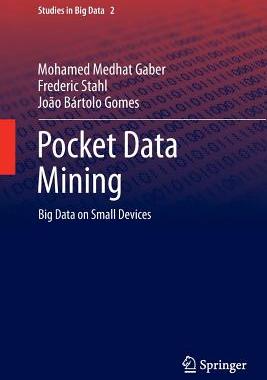 【预订】Pocket Data Mining: Big Data on Smal...