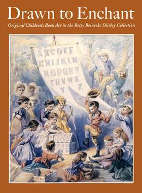 【预售】Drawn to Enchant: Original Children's Book Art