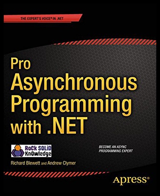 【预售】Pro Asynchronous Programming with .Net