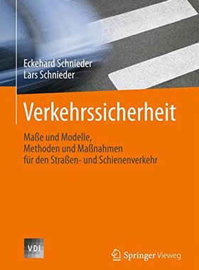 【预订】Verkehrssicherheit: Masse Und Modell...