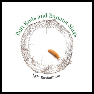 Banana Slugs and Ends 预售 Butt