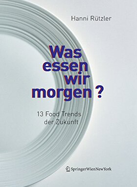 【预订】Was Essen Wir Morgen?: 13 Food Trend...