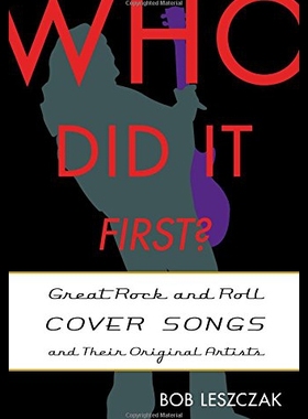 【预售】Who Did It First?: Great Rock and Roll Cover Song