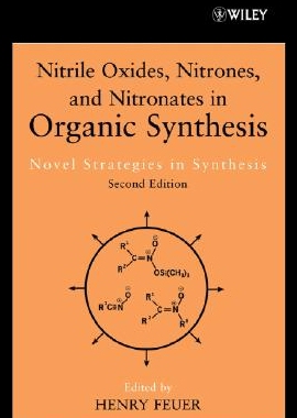 【预售】Nitrile Oxides, Nitrones & Nitronates in Organi