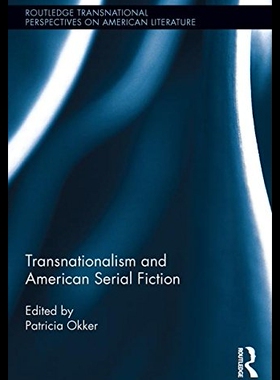【预售】Transnationalism and American Serial F