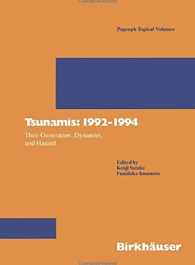 【预订】Tsunamis: 1992 1994: Their Generatio...
