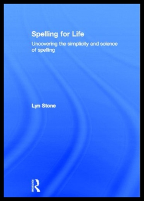 【预售】Spelling for Life: Uncovering the Simplicity and
