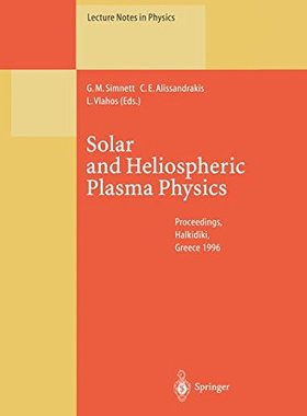 【预订】Solar and Heliospheric Plasma Physic...