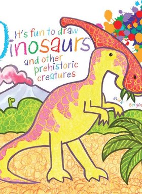 【预售】It's Fun to Draw Dinosaurs and Other Prehistor...