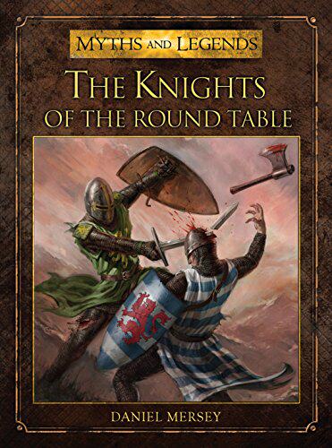 【预售】The Knights of the Round Table